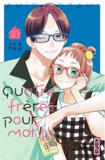 Quatre freres pour moi T.10 | 9782505133513