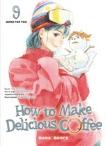 How to make delicious coffee T.09 | 9791035506933