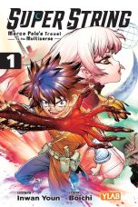 Super string: Marco Polo’s travel to the multiverse (EN) T.01 | 9798855411027