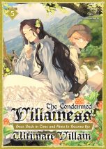 Condemned villainess goes back in time and aims to become the ultimate villain (The) - LN (EN) T.05 | 9798893730166