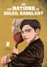 Nations du soleil sanglant (Les) T.02 (sorti prevu le 27 juillet) | 9782385314774