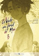 Ce vide au fond de moi T.03 | 9782413088233