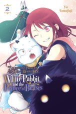 Sacrificial princess and the king of beasts heir: white rabbit and the prince of beasts (EN) T.02 | 9798855404814