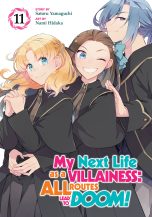 My next life as a villainess, all routes lead to doom (EN) T.11 | 9798895616987