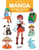 Manga: 60 modeles a dessiner pas a pas | 9782317038587