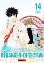 Ron Kamonohashi: Deranged detective T.14 | 9782382818725