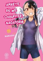 Arrete de me chauffer, Nagatoro T.11 | 9782386700064