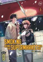 Smoking behind the supermarket with you T.04 | 9782505133889