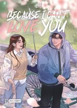 Because I can't love you T.03 | 9782808505888