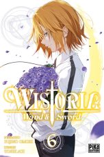 Wistoria: Wand and sword T.06 | 9782811697549