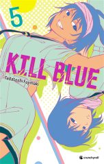 Kill blue T.05 | 9782820351890