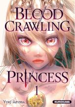 Blood-crawling princess T.01 | 9791042019181