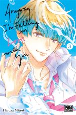 Anyway, I'm falling in love with you T.03 | 9791043300851