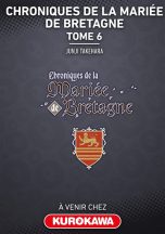 Chroniques de la mariee de bretagne T.06 | 9791042018795