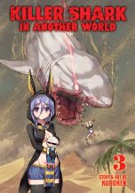 Killer shark in another world (EN) T.03 | 9798891605565